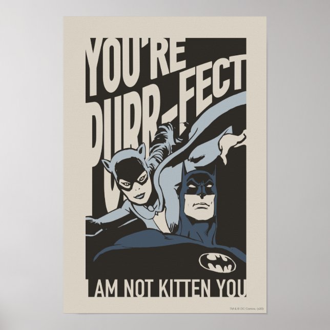 Batman Valentine | Catwoman - You're Purr-fect Poster (Front)