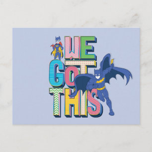 Batman   We Got This Postcard