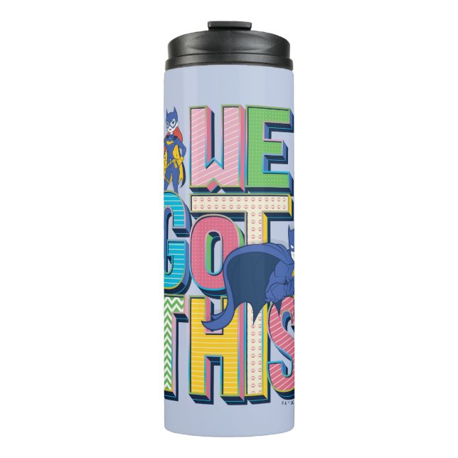 Batman | We Got This Thermal Tumbler (Front)
