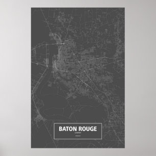 Baton Rouge, Louisiana (white on black) Poster