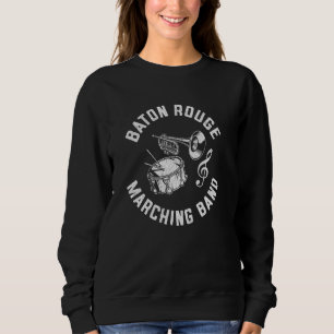 Baton Rouge Marching Band Vintage Classic Music Di Sweatshirt