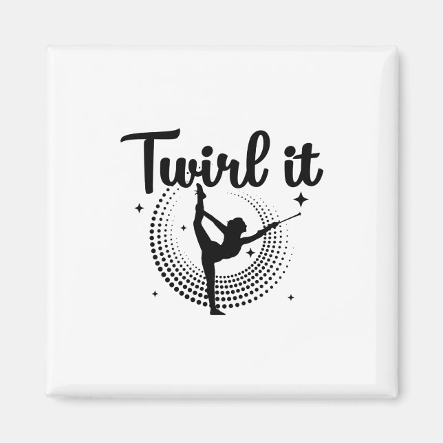 Baton Twirling| Dancing Majoret Dance Gift Magnet (Front)