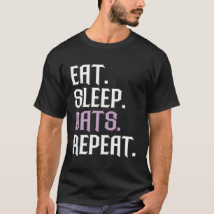 Bats Eat Sleep Bat Animal Bat T-Shirt