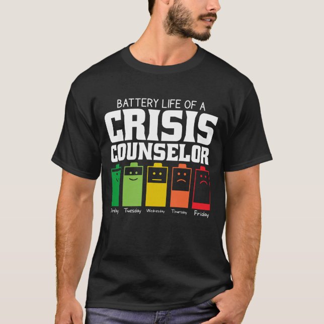 Battery Life Of A Crisis Counsellor T-Shirt (Front)