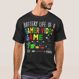 Battery Life Of A Gamer Video Game Perfect Gaming  T-Shirt