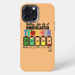 Battery Life Of A Kindergarten Funny Teacher Back iPhone 13 Pro Max Case
