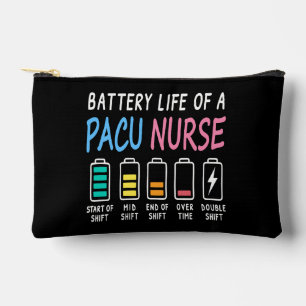Battery life of a PACU nurse levels humor Accessory Pouch