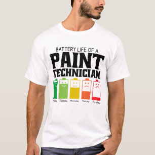 Battery Life Of A Paint Technician T-Shirt