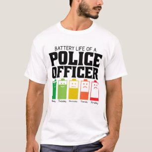 Battery Life Of A Police Officer T-Shirt