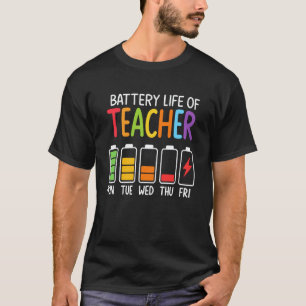 Battery Life of A Teacher Funny School Teacher App T-Shirt