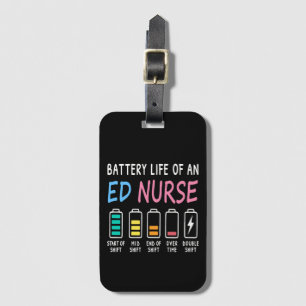 Battery life of an ED nurse levels humor Luggage Tag