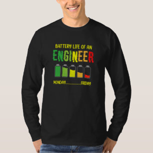 Battery Life Of An Engineer Engineering Week T-Shirt