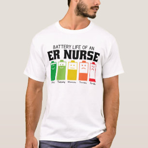 Battery Life Of An ER Nurse T-Shirt