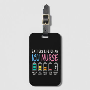 Battery life of an ICU nurse humor chart Luggage Tag