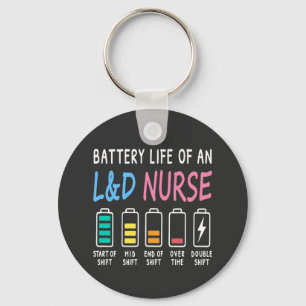 Battery life of an L&D nurse humor chart Key Ring