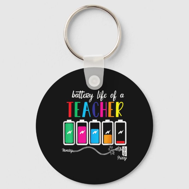 Battery Of Life A Teacher Thanksgiving Christmas  Key Ring (Front)