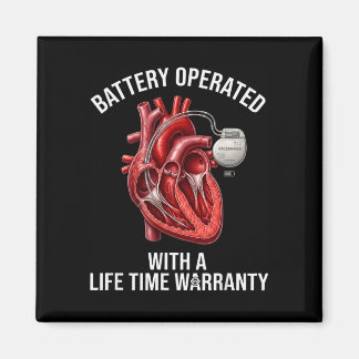 Battery operated with a life time warranty  magnet