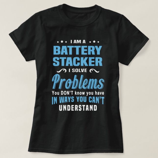 Battery Stacker T-Shirt (Design Front)