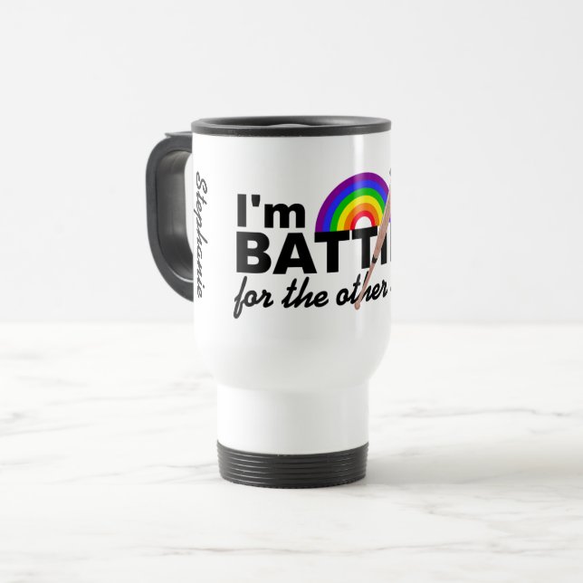 "Batting for the Other Team" custom name mugs (Front Left)