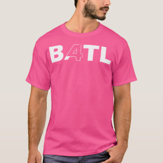 Battle 4 God...Battle 4 School T-Shirt