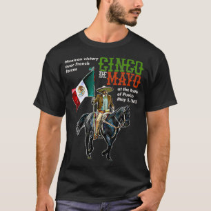 Battle of Puebla May 5 1862 Cinco De Mayo  Gift T-Shirt
