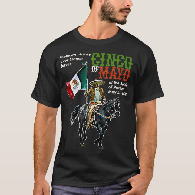 Battle of Puebla May 5 1862 Cinco De Mayo  Gift T-Shirt (Front)