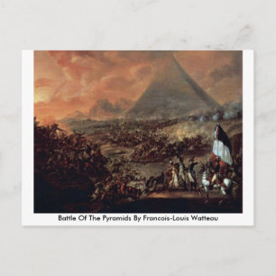 Battle Of The Pyramids By Francois-Louis Watteau Postcard