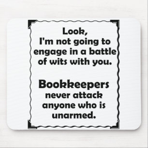 Battle of Wits Bookkeeper Mouse Mat