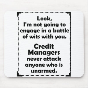 Battle of Wits Credit Manager Mouse Mat