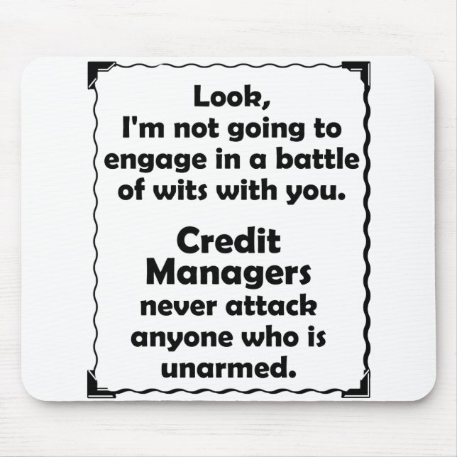 Battle of Wits Credit Manager Mouse Mat (Front)