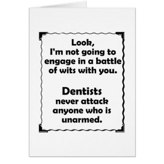 Battle of Wits Dentist