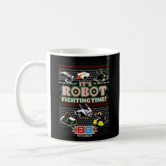 Battlebots It'S Robot Fighting Time Ugly Coffee Mug