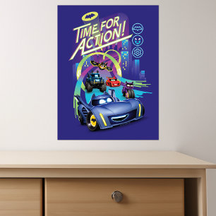 Batwheels™ - Time for Action Poster