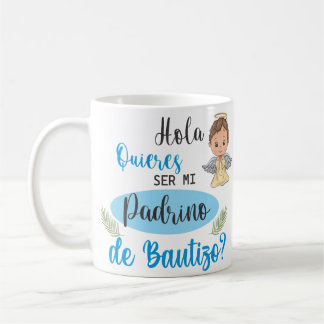 BAUTIZO PADRINO TAZA COFFEE MUG