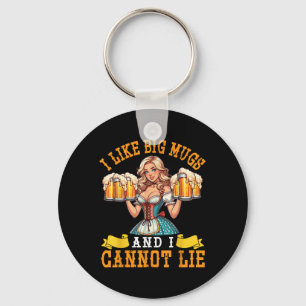 Bavarian Girl Beer Maiden I Like Big Mugs And I Ca Key Ring