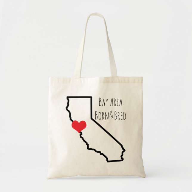 Bay Area Born&Bred Tote Bag (Front)