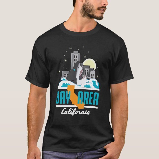 Bay Area California Shark City Shirt Design (Front)