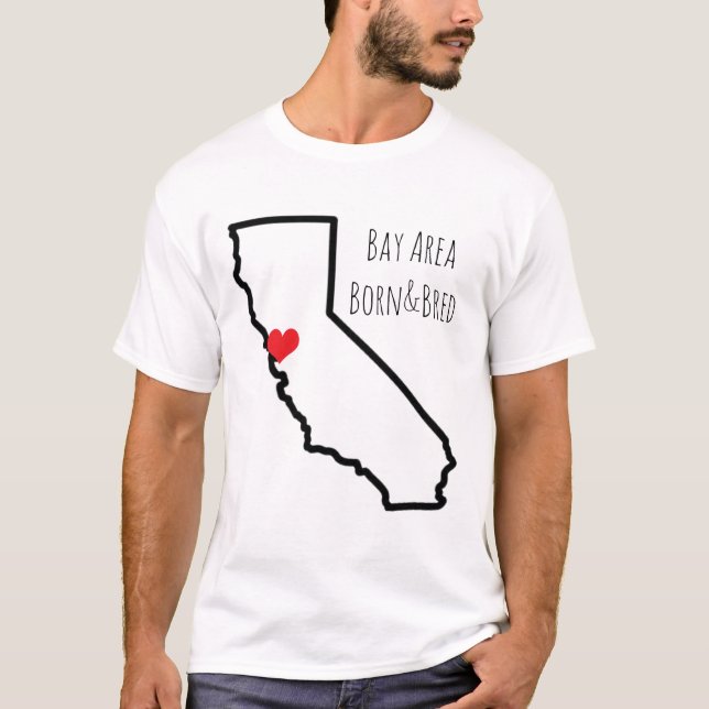 Bay Area Proud T-Shirt (Front)