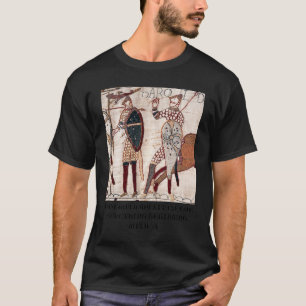 Bayeux Tapestry - I Spy With My Little Eye Somethi T-Shirt