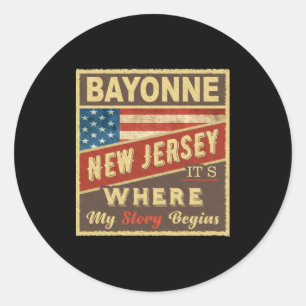 Bayonne Nj Its Where My Story Begins  Classic Round Sticker