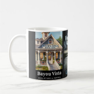 Bayou Vista Mayor’s Office – Southern Psychos Coll Coffee Mug