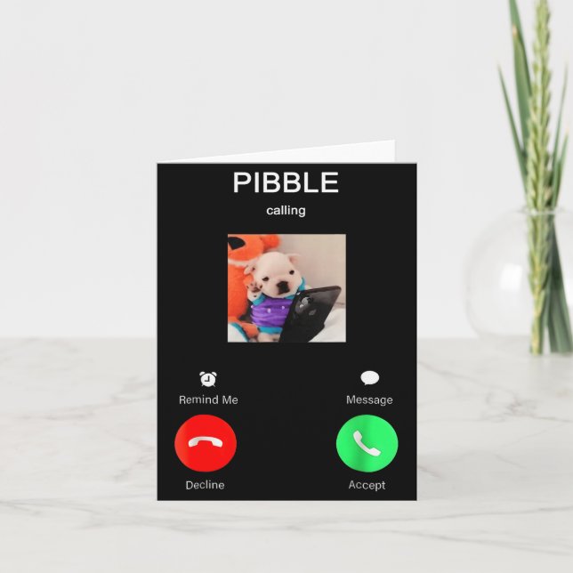 Bble Is Calling Funny Meme For Meme Fans Dog Lover Card (Front)