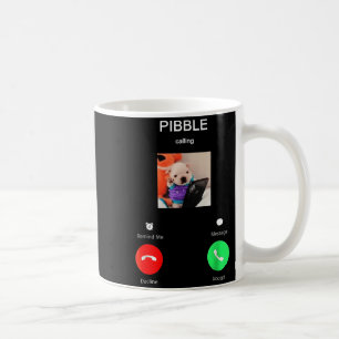 Bble Is Calling Funny Meme For Meme Fans Dog Lover Coffee Mug