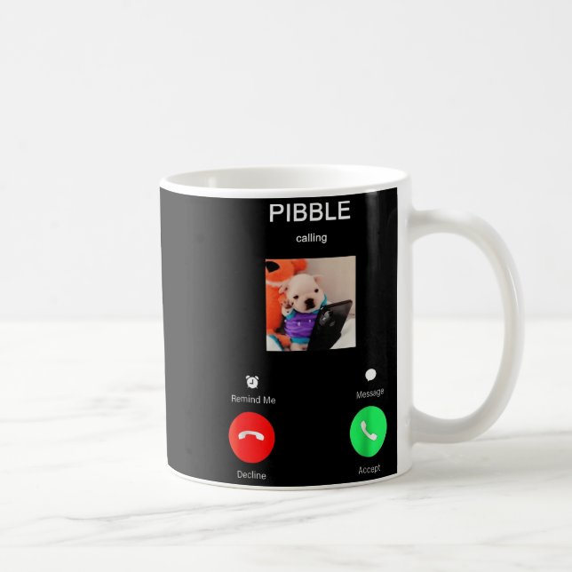Bble Is Calling Funny Meme For Meme Fans Dog Lover Coffee Mug (Right)