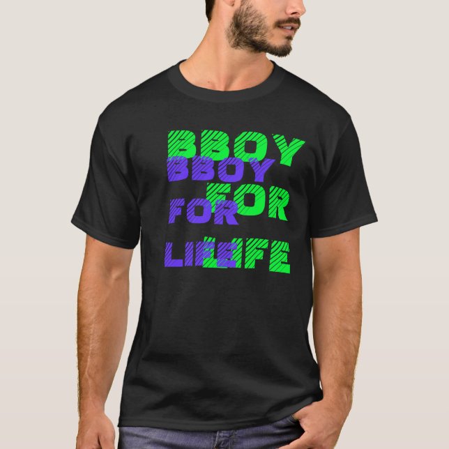 BBOYFORLIFE, BBOYFORLIFE T-Shirt (Front)