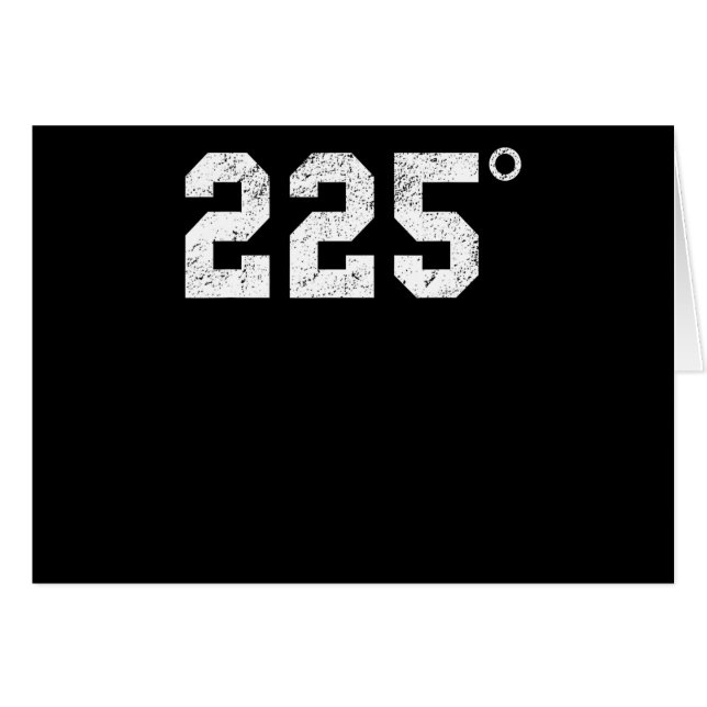 BBQ | 225 Degrees Bbq Grilling Smoking Meat (Front Horizontal)