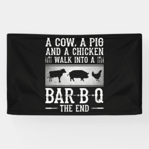 BBQ A Cow A Pig And A Chicken Walk Into BBQ Banner