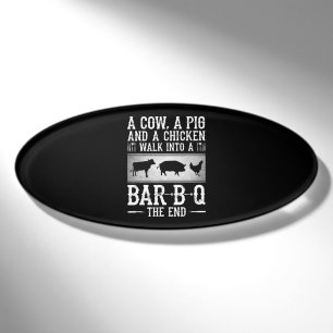 BBQ A Cow A Pig And A Chicken Walk Into BBQ Name Tag