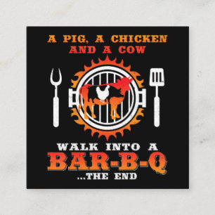 BBQ   A Pig And A Chicken Walk Into A Bar BBQ Square Business Card