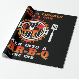 BBQ A Pig And A Chicken Walk Into A Bar BBQ Wrapping Paper